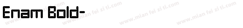 Enam Bold字体转换